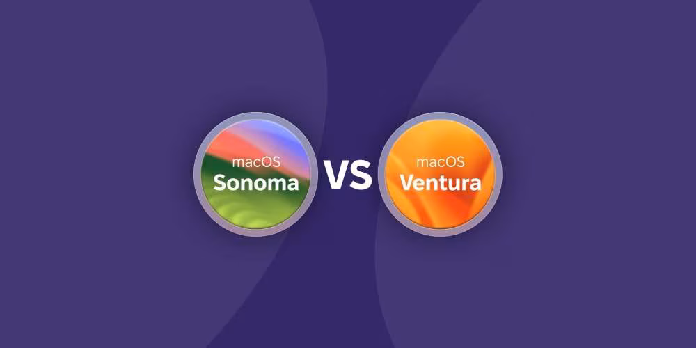 macOS Sonoma vs Ventura: What’s New and What’s Not